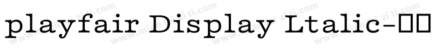 playfair Display Ltalic字体转换
